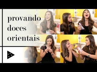 PROVANDO DOCES ORIENTAIS COM MARIA 