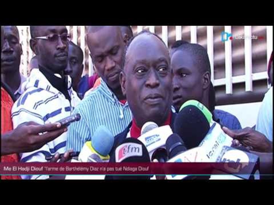Me El Hadji Diouf l'arme de Barthélémy Diaz n'a pas tué Ndiaga Diouf