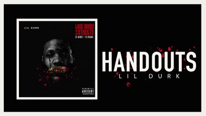 Lil Durk - Handouts (Official Audio)