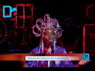 "Soirée de Clôture " UN CAFE AVEC " Saison 3 - MAGNIFIQUE Prestation de Coumba Gawlo Seck