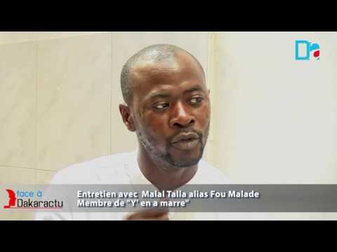 Entretien avec Malal Talla alias Fou Malade, membre de Y' en a marre 1