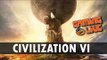 Civilization VI : Notre tour d'horizon du roi du 4X - GAMEPLAY FR