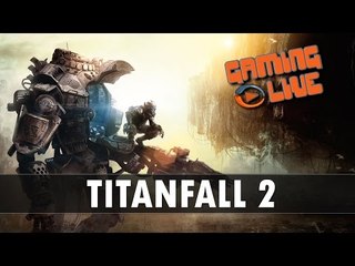 TITANFALL 2 le FPS multi de l'année ? GAMEPLAY FR