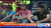 Al menos 6 personas muertas y 22 heridas deja accidente de tránsito en Perú