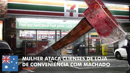 Mulher ataca clientes de loja de conveniência com machado.