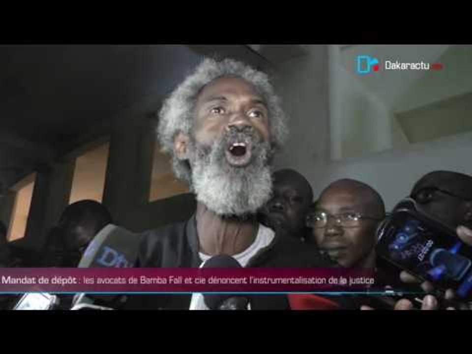 Mandat de dépôt :  les avocats de Bamba Fall et cie dénoncent l'instrumentalisation de la justice