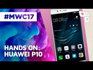 Hands On: Huawei P10 - MWC 2017