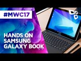 Hands On: Samsung Galaxy Book - MWC 2017 - TecMundo