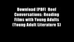 Download [PDF]  Reel Conversations: Reading Films with Young Adults (Young Adult Literature S)