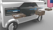 Ford unveils self-driving van equipped with delivery drones