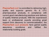 PharmaTech LLC- Boosts Pharmaceutical Market For Huge Profits & Sustainable Growth