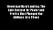 Download Hard Landing: The Epic Contest for Power and Profits That Plunged the Airlines into Chaos