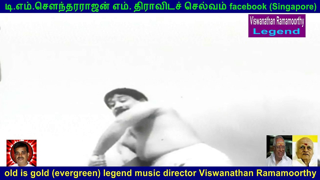 pazhani 1965   legend music director  Viswanathan Ramamoorthy  song  2