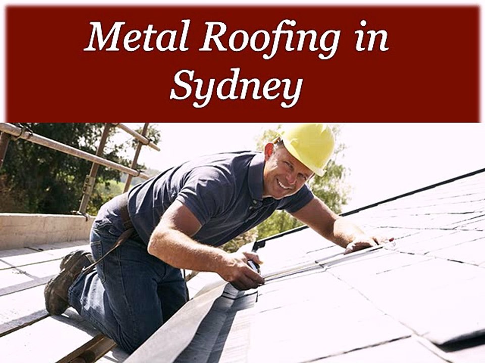 Metal Roofing Sydney