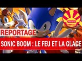 Reportage : Sonic Boom : Le Feu et la Glace - Japan Expo 2016