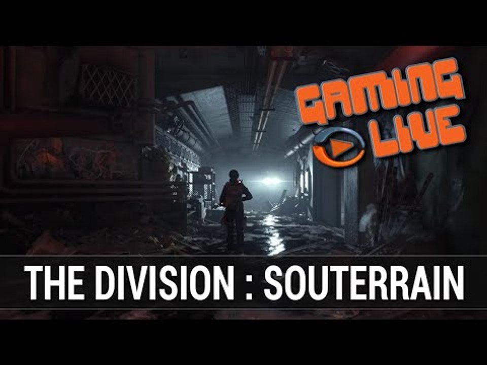 Tom Clancy's The Division : DLC Souterrain - GAMEPLAY