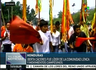 Lucha de Berta Cáceres, a un año de su siembra