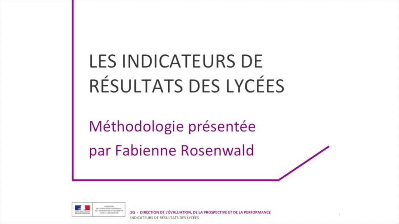 IVAL - les indicateurs de résultats des lycées : présentation de la méthodologie par Fabienne Rosenwald