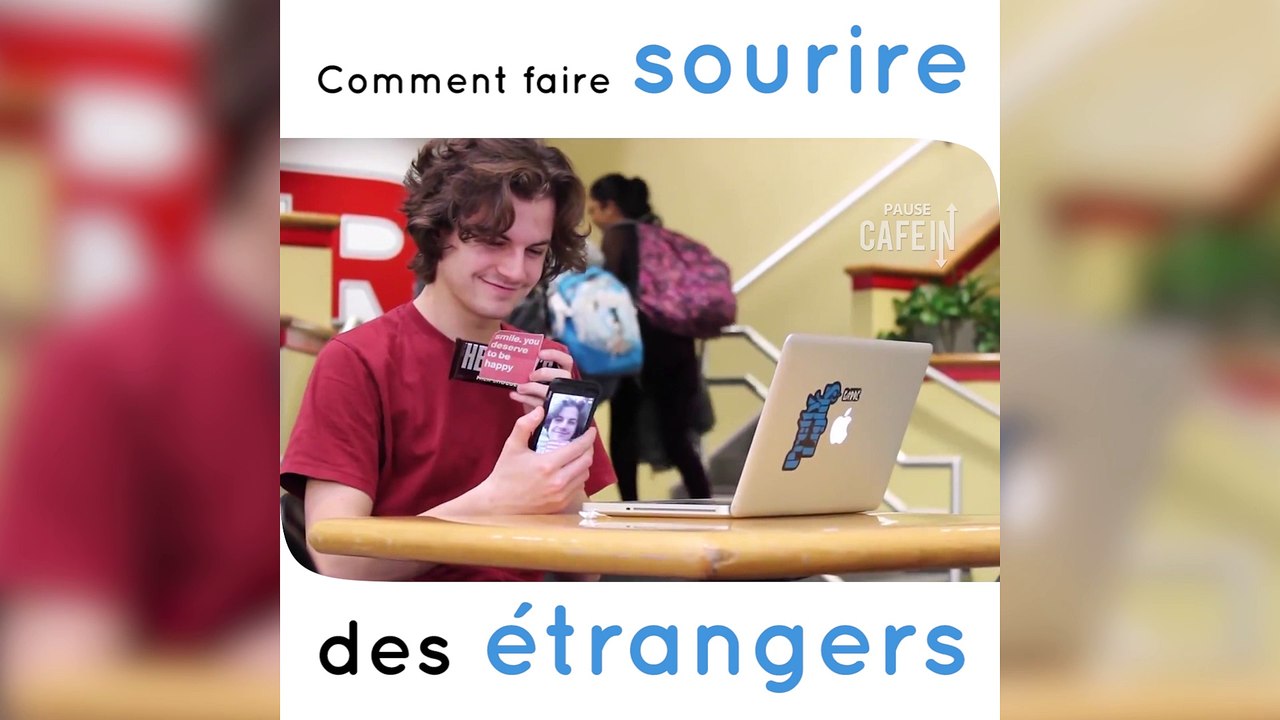 Comment donner le sourire aux étrangers