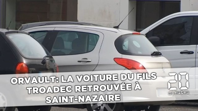 Orvault: La voiture du fils Troadec retrouvée à Saint-Nazaire