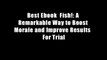 Best Ebook  Fish!: A Remarkable Way to Boost Morale and Improve Results  For Trial