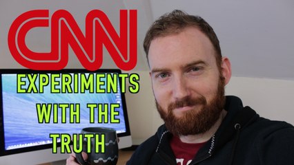 CNN Experiments With The Truth