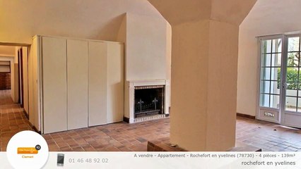 A vendre - Appartement - Rochefort en yvelines (78730) - 4 pièces - 139m²