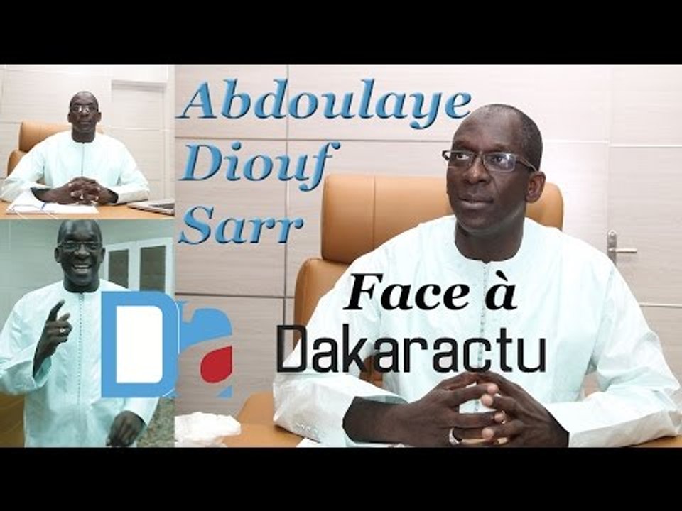 Face à Dakaractu  avec le Ministre Abdoulaye DIOUF SARR