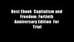 Best Ebook  Capitalism and Freedom: Fortieth Anniversary Edition  For Trial