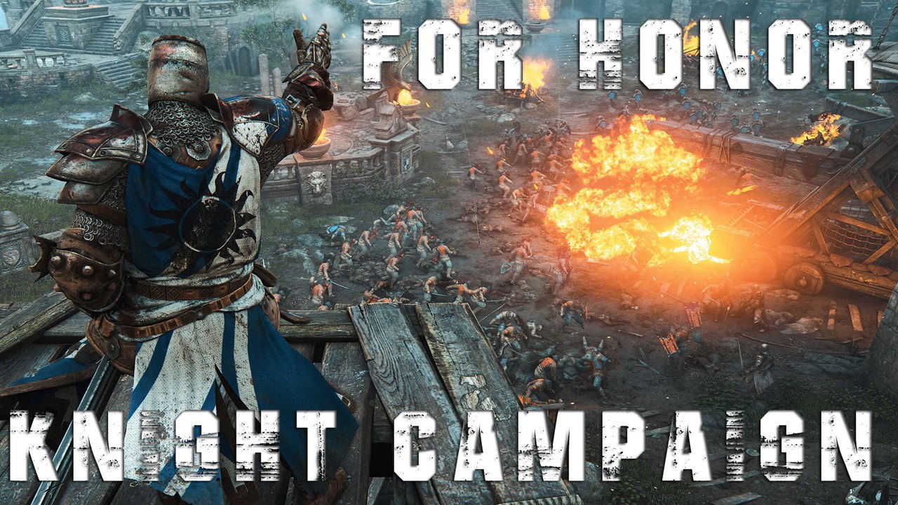 FOR HONOR Campaign Gameplay 1.3 [ 1080p PS4 ]