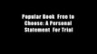 Popular Book  Free to Choose: A Personal Statement  For Trial