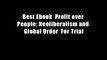 Best Ebook  Profit over People: Neoliberalism and Global Order  For Trial