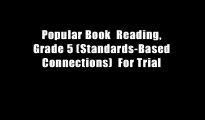 Popular Book  Reading, Grade 5 (Standards-Based Connections)  For Trial
