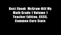 Best Ebook  McGraw-Hill My Math Grade 1 Volume 1 Teacher Edition, CCSS, Common Core State