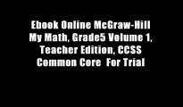 Ebook Online McGraw-Hill My Math, Grade5 Volume 1, Teacher Edition, CCSS Common Core  For Trial
