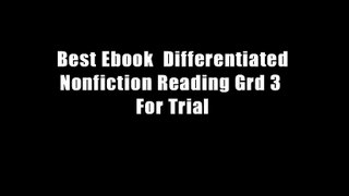 Best Ebook  Differentiated Nonfiction Reading Grd 3  For Trial
