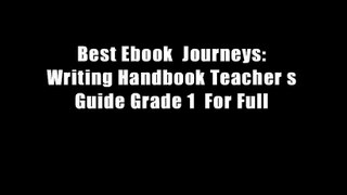 Best Ebook  Journeys: Writing Handbook Teacher s Guide Grade 1  For Full