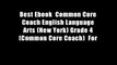 Best Ebook  Common Core Coach English Language Arts (New York) Grade 4 (Common Core Coach)  For