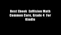 Best Ebook  EnVision Math Common Core, Grade 4  For Kindle