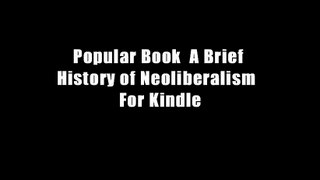 Popular Book  A Brief History of Neoliberalism  For Kindle