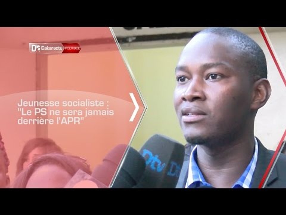 Jeunesse socialiste    Le PS ne sera jamais derrière l'APR