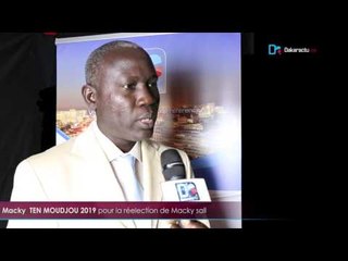 Macky TEN MOUDJOU 2019 pour la réelection de Macky Sall ( FR )