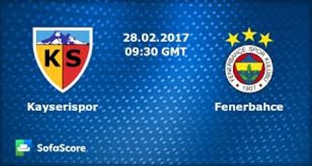 ALL GOALS HD - Kayserispor 0-3 Fenerbahce 02.03.2017