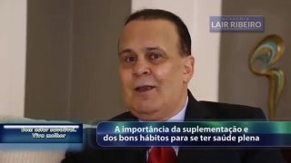 Dr Lair Ribeiro Falta de Sintoma Não Significa Que Seja Saudável