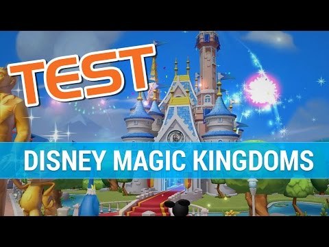Disney Magic Kingdoms : TEST FR - Quand la magie de Walt Disney opère