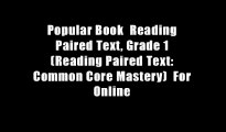 Popular Book  Reading Paired Text, Grade 1 (Reading Paired Text: Common Core Mastery)  For Online