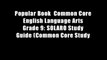 Popular Book  Common Core English Language Arts Grade 9: SOLARO Study Guide (Common Core Study