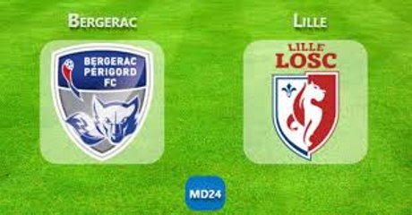 ALL GOALS HD - Bergerac 1-2 Lille  02.03.2017