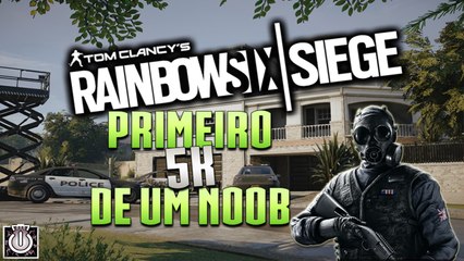 O primeiro 5K de um noob, jogando com o Thatcher Rainbow Six Siege (R6) Tamo voltando...