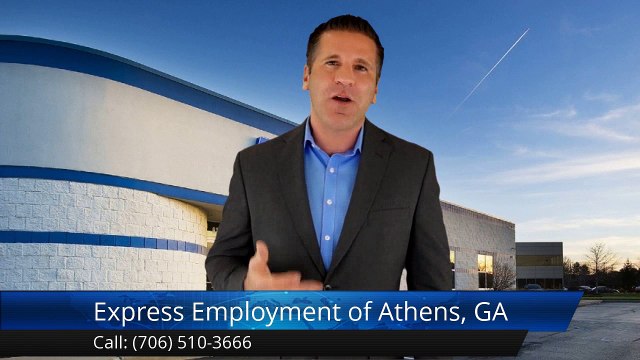 Express Employment Professionals - Athens, GA |Exceptional 5 Star Review by Brittany C.
